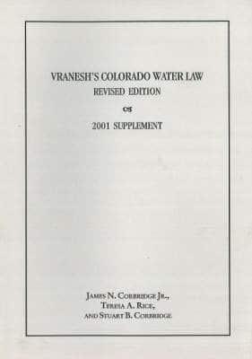 2001 Supplement to Vranesh's Colorado Water Law, Revised Edition