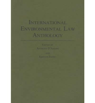 International Environmental Law Anthology