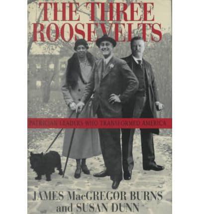 The Three Roosevelts