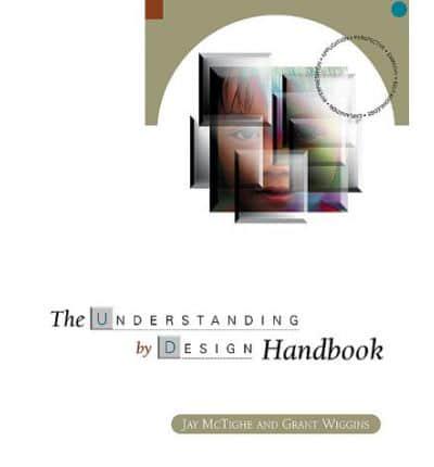 Understanding by Design Handbook