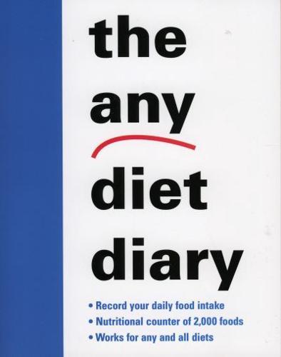 The Any Diet Diary: Count Your Way to Success