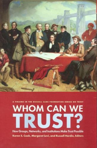 Whom Can We Trust?