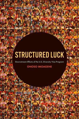 Structured Luck