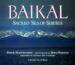 Baikal: Sacred Sea of Siberia