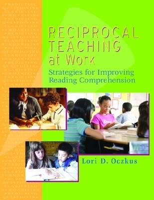 Reciprocal Teaching at Work