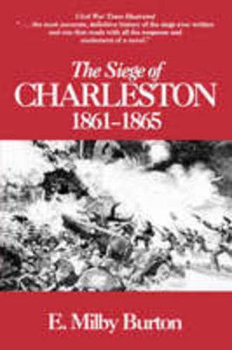 Siege of Charleston, 1861-65