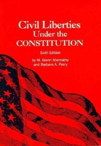 Civil Liberties Under the Constitution