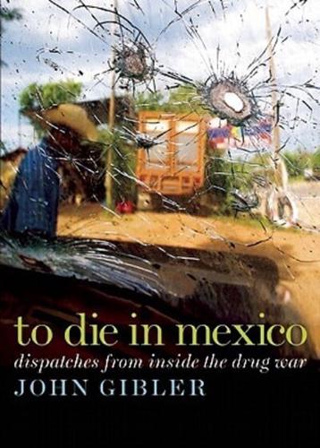 To Die in Mexico