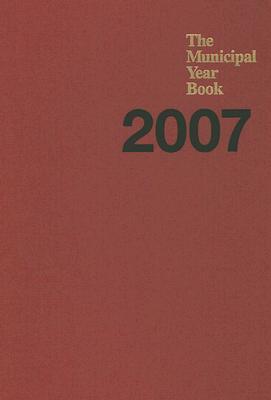 The Municipal Year Book 2007