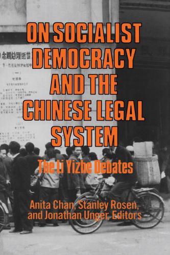 On Socialist Democracy and the Chinese Legal System