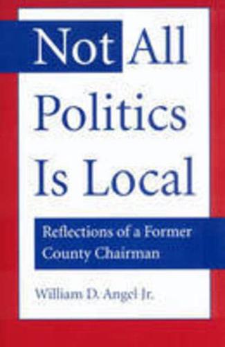 Not All Politics Is Local