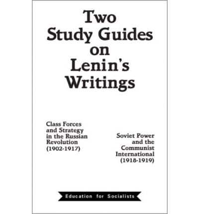 Two Study Guides on Lenin's Writings