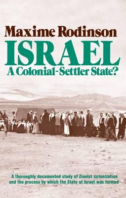 Israel. A Colonial -settler State?