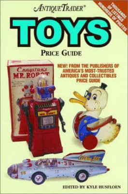 Antique Trader Toys Price Guide