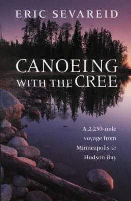 Canoeing With the Cree