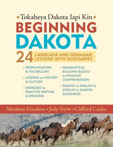 Beginning Dakota - Tokaheya Dakota Iapi Kin