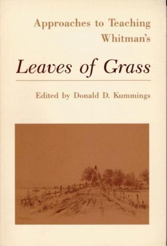 Approaches to Teaching Whitman's Leaves of Grass