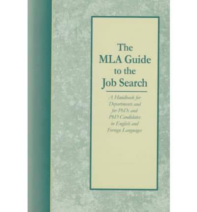 The MLA Guide to the Job Search