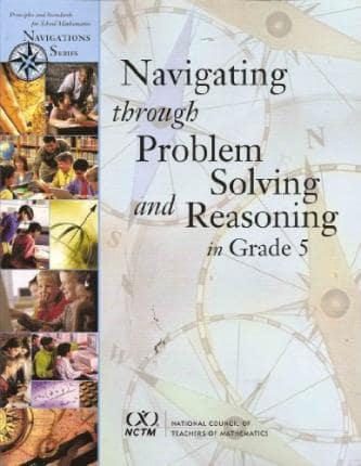 Navigating Through Problem Solving and Reasoning in Grade 5