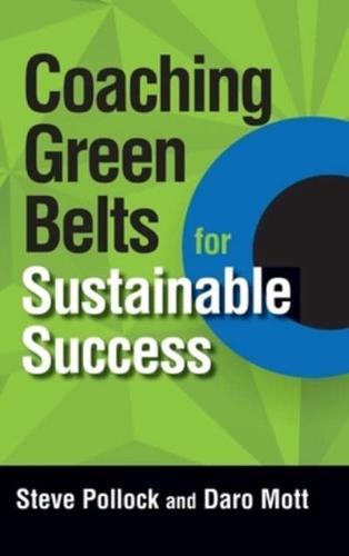 Coaching Green Belt Projects for Sustainable Success