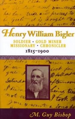 Henry William Bigler