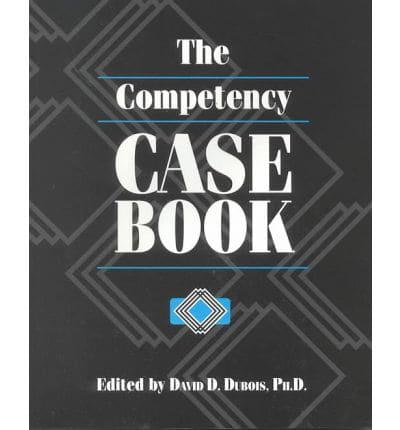 The Competency Case Book