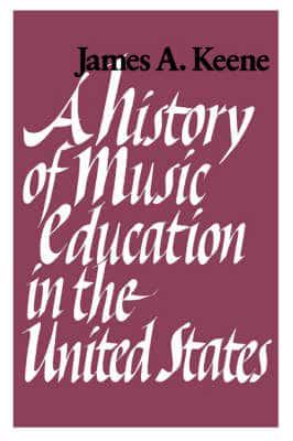 History of Music Education in the United States