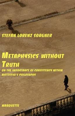 Metaphysics Without Truth