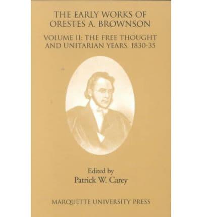 The Early Works of Orestes A. Brownson