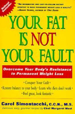 Your Fat Is Not Your Fault