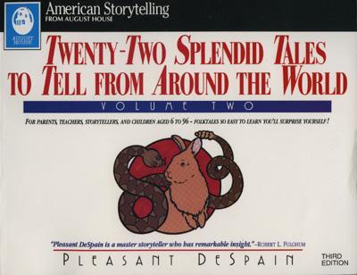 Twenty-Two Splendid Tales to Tell from Around the World