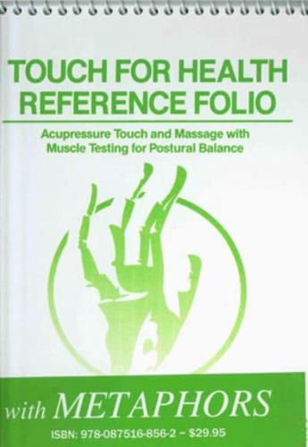 Touch For Health Reference Pocket Folio With Metaphors