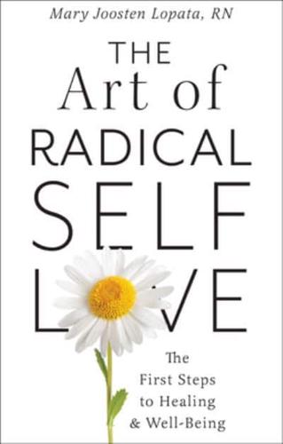 The Art of Radical Self-Love