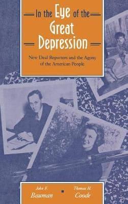 In the Eye of the Great Depression