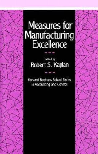 Measures for Manufacturing Excellence