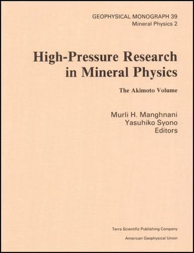 High-Pressure Research in Mineral Physics
