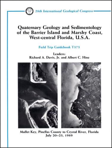 Quaternary Geology and Sedimentology of the Barrier Island and Marshy Coast, West-Central Florida, U.S.A