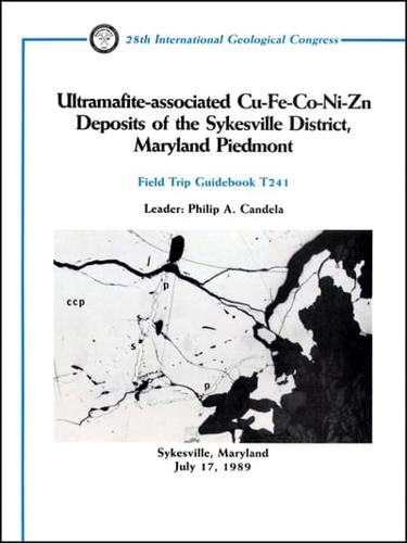 Ultramafite-Associated Cu-Fe-Co-Ni-Zn Deposits of the Sykesville District, Maryland Piedemont