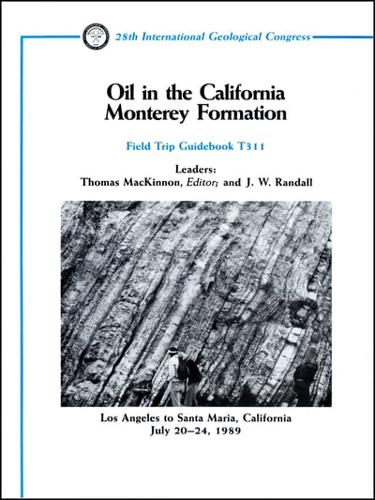 Oil in the Monterey California Formation Los Angeles to Santa Maria, California, July 20 - 24, 1989