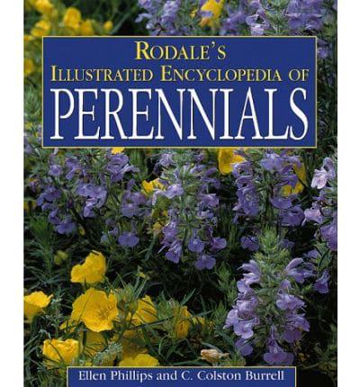 Rodale's Illustrated Encyclopedia of Perennials