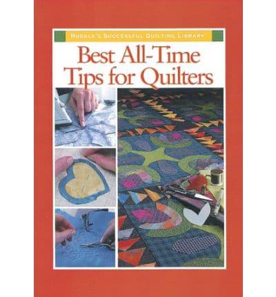 Best All-Time Tips for Quilters