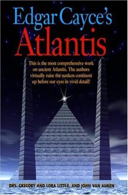 Edgar Cayce's Atlantis