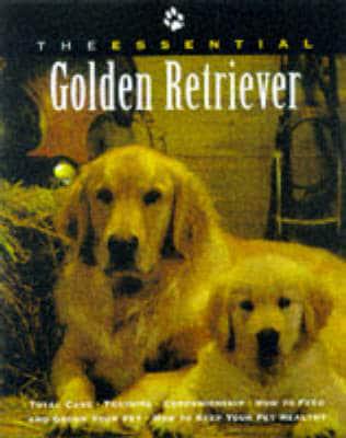 The Essential Golden Retriever