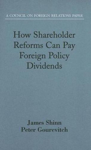 How Shareholder Reforms Can Pay Foreign Policy Dividends