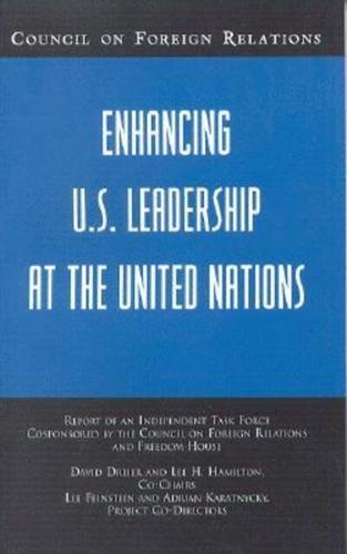Enhancing U.S. Leadership at the United Nations