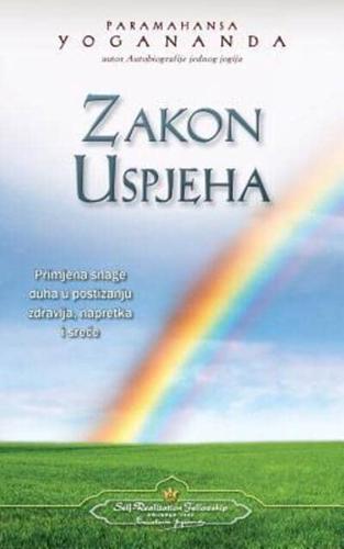 Zakon uspjeha - The Law of Success (Croatian)