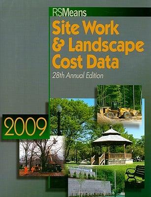 RS Means Site Work & Landscape Cost Data 2009