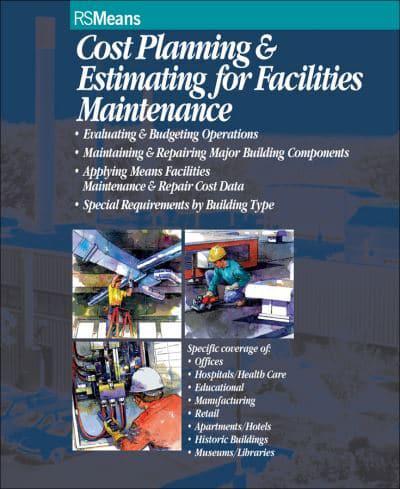 Cost Planning & Estimating for Facilities Maintenance