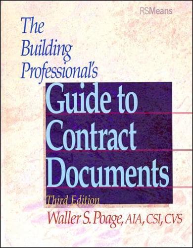 The Building Professional's Guide to Contract Documents