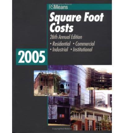 Square Foot Costs 2005